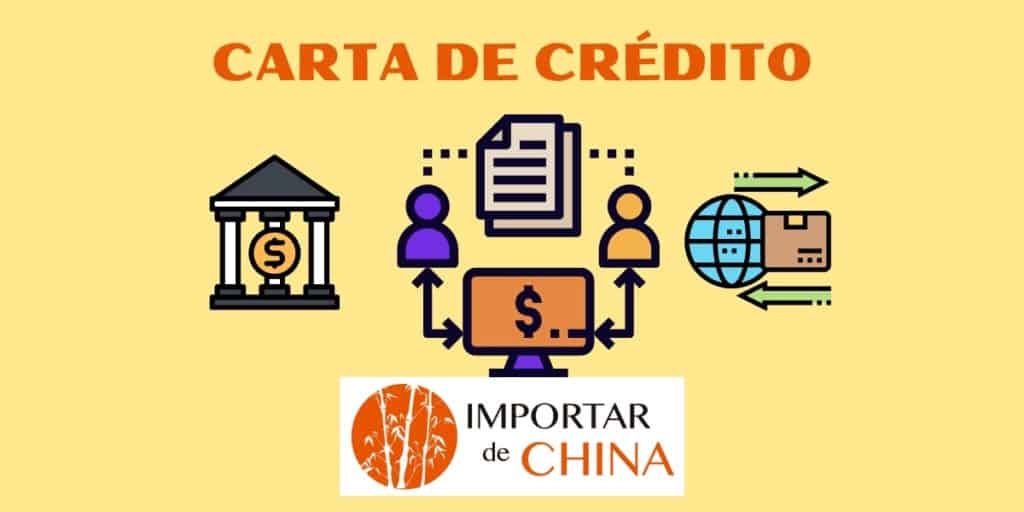 Carta de crédito Importar de China