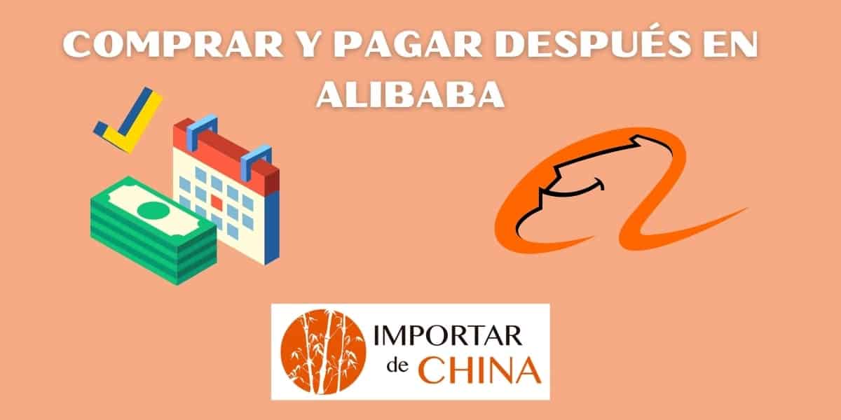 Comprar y pagar después en Alibaba