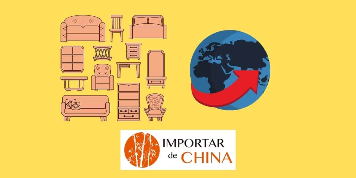 Importar muebles de China