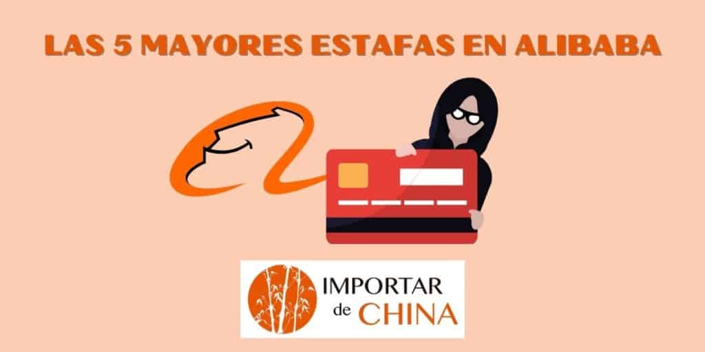 Mayores estafas en Alibaba