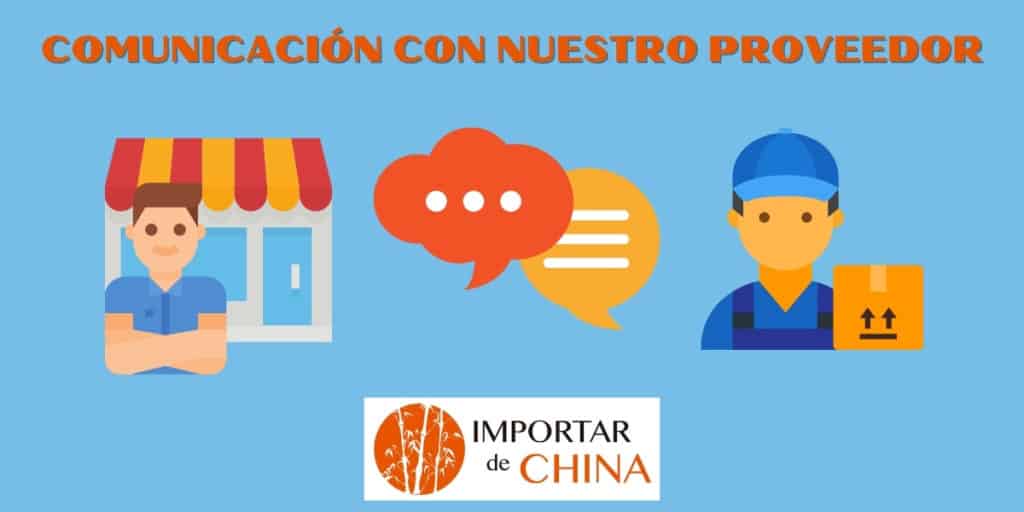Comunicación con nuestro proveedor chino